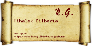 Mihalek Gilberta névjegykártya